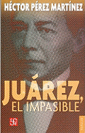 Juarez, El Impasible