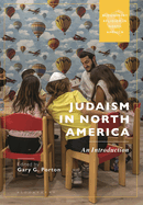 Judaism in North America: An Introduction