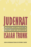 Judenrat; the Jewish councils in Eastern Europe under Nazi occupation.