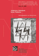 Judentum, Holocaust, Israel, Palastina