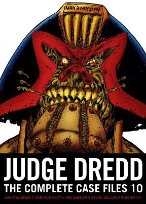 Judge Dredd: The Complete Case Files 10 - Wagner, John, and Grant, Alan, and Gibson, Ian