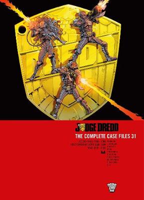 Judge Dredd: The Complete Case Files 31 - Wagner, John, and Kennedy, Cam, and McMahon, Mick