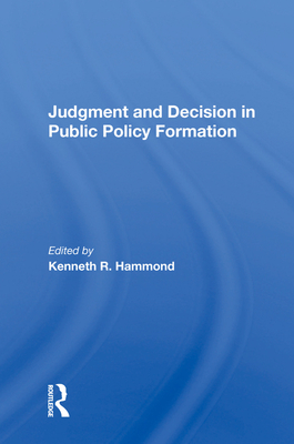 Judgement and Decision - Hammond, Kenneth R (Editor)