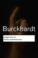 Judgements on history and historians