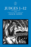 Judges 1-12: A New Translation with Introduction and Commentary
