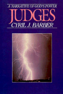 Judges: A Story of God's Power: An Expositional Commentary
