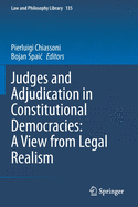 Judges and Adjudication in Constitutional Democracies: A View from Legal Realism