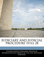 Judiciary and Judicial Procedure Title 28