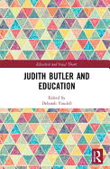 Judith Butler and Education