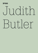 Judith Butler: Fuhlen, was im anderen lebendig ist Hegels fruhe Liebe