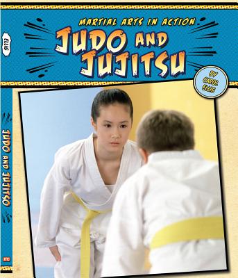 Judo and Jujitsu - Ellis, Carol