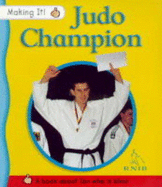 Judo Champion: Ian is Blind - Archer, E.