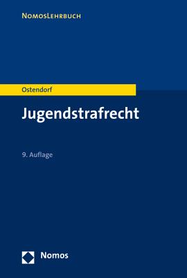 Jugendstrafrecht - Drenkhahn, Kirstin, and Ostendorf, Heribert