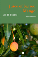 Juice of Sacred Mango