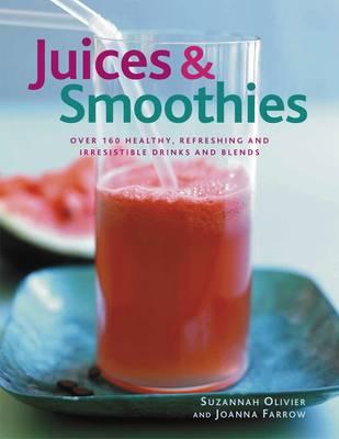 Juices & Smoothies - Olivier, Suzannah