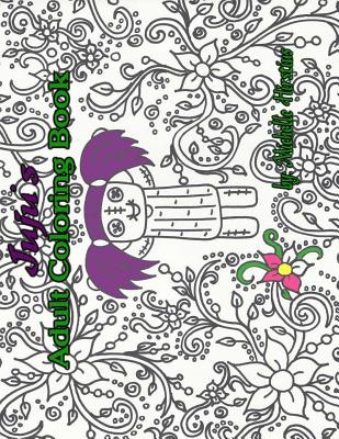 Juju's Adult Coloring Book - 