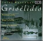 Jules Massenet: Grislidis