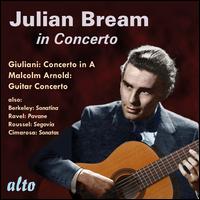 Julian Bream in Concerto - Julian Bream (guitar); Melos Ensemble of London; Malcolm Arnold (conductor)