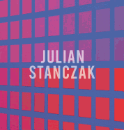 Julian Stanczak: The Life of the Surface: Paintings 1970-1975