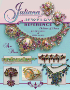 Juliana Jewelry Reference: DeLizza & Elster: Indentification & Value Guide - Pitman, Ann M, and Delizza, Frank, and Killmer, Cheryl