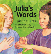 Julia's Words - Roth, Judith L