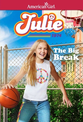 Julie: The Big Break - McDonald, Megan