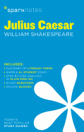 Julius Caesar Sparknotes Literature Guide: Volume 38