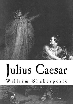 Julius Caesar - Shakespeare, William