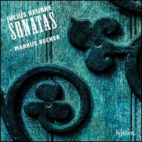 Julius Reubke: Sonatas - Markus Becker (piano)