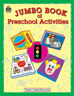 Jumbo Book for Preschool Activities: Early Childhood