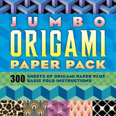 Jumbo Origami Paper Pack: 600 Pieces of Origami Paper Plus Basic Fold Instructions - Sterling Publishing Company