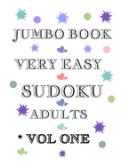 Jumbo Very Easy Sudoku Adults Vol 1: 300 Puzzles for Beginning Players
