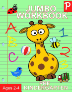 Jumbo Workbook Pre Kindergarten: Jumbo Preschool Activity Book Ages 2-4