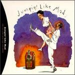 Jumpin' Like Mad: Cool Cats & Hip Chicks - Various Artists