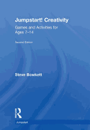 Jumpstart! Creativity: Games and Activities for Ages 7-14