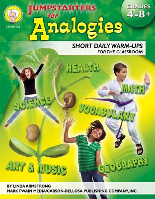 Jumpstarters for Analogies, Grades 4 - 8 - Armstrong, Linda