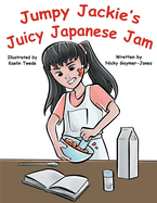 Jumpy Jackie's Juicy Japanese Jam: Making Alliteration Fun For All Types.