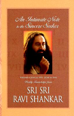 June 21, 1995-June 13, 1996 - Shankar, Sri Sri Ravi, and Burge, David L (Editor)