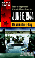 June 6, 1944: The Voices of D-Day