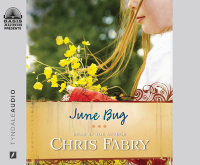June Bug - Fabry, Chris (Narrator)
