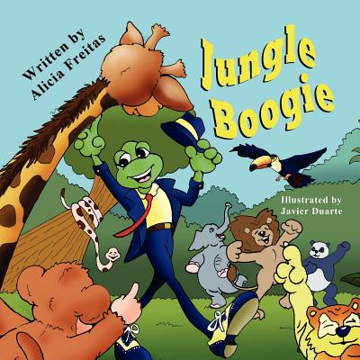 Jungle Boogie - Freitas, Alicia