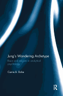 Jung's Wandering Archetype: Race and religion in analytical psychology