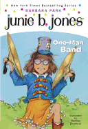 Junie B. Jones #22: One-Man Band