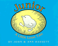 Junior-A Little Loon Tale - Hassett, John, and Hassett, Ann