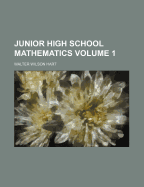 Junior High School Mathematics; Volume 1