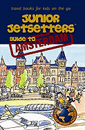 Junior Jetsetters Guide to Amsterdam