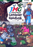 Junior Master Gardener Hanbook: Level 1