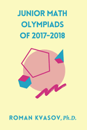 Junior Math Olympiads of 2017-2018