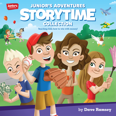 Junior's Adventures Storytime Collection: Teaching Kids How to Win with Money! - Ramsey, Dave