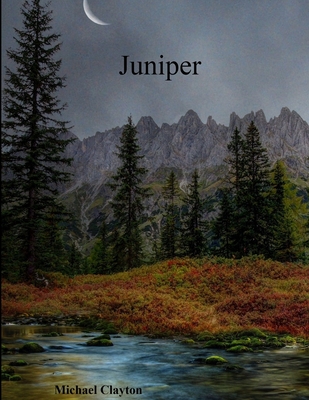 Juniper - Clayton, Michael